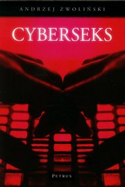 CyberSeks, Andrzej Zwoliski