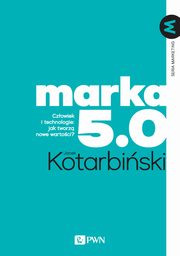 MARKA 5.0, Jacek Kotarbiski