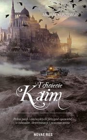 Tchnienie Kaim, Micha Kuszewski