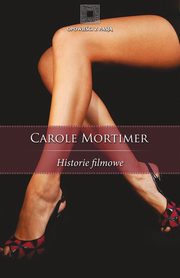 ksiazka tytu: Historie filmowe autor: Carole Mortimer