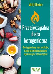 Przeciwzapalna dieta ketogeniczna, Molly Devine