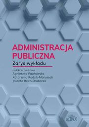Administracja publiczna Zarys wykadu, 