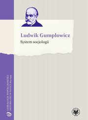 ksiazka tytu: System socjologii autor: Ludwik Gumplowicz