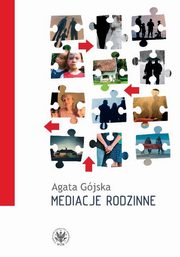 ksiazka tytu: Mediacje rodzinne autor: Agata Gjska