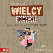 Wielcy Robacy. Historie insektw, ktre rozwiny skrzyda, Barbara Supe