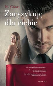 Zaryzykuj dla ciebie, N. Coori