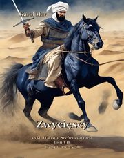 Zwycizcy, Karol May