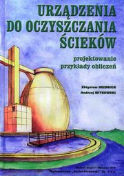 Urzdzenia do oczyszczania ciekw, Zbigniew Heidrich, Andrzej Witkowski