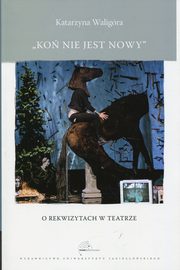 Ko nie jest nowy, Katarzyna Waligra