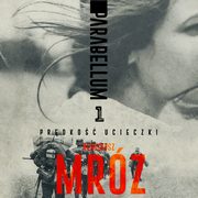 Parabellum. Tom I, Remigiusz Mrz