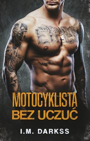 Motocyklista bez uczu, I.M. Darkss