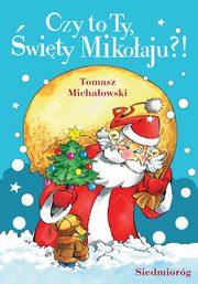 Czy to Ty, wity Mikoaju?, Tamara Michaowska