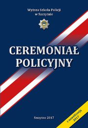 Ceremonia Policyjny, Aleksander Babiski, Agnieszka Kamiska