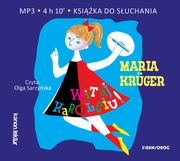 Witaj Karolciu!, Maria Kruger