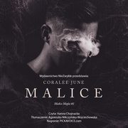 Malice, Coralee June