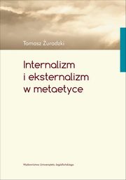 Internalizm i eksternalizm w metaetyce, Tomasz uradzki
