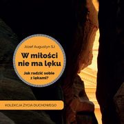 W mioci nie ma lku, Jzef Augustyn