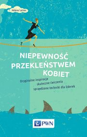 ksiazka tytu: Niepewno przeklestwem kobiet autor: Helene Lerner