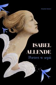 Portret w sepii, Isabel Allende