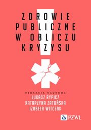 Zdrowie publiczne w obliczu kryzysu, 