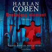 BRAKUJCY ELEMENT, Harlan Coben