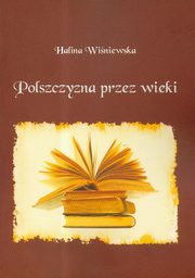 Polszczyzna przez wieki, Halina Winiewska