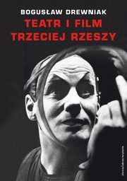 Teatr i film Trzeciej Rzeszy, Bogusaw Drewniak