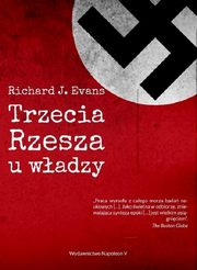 Trzecia Rzesza u wadzy, Richard J. Evans