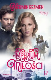 Imperium mioci Tom 1, Nermin Bezmen