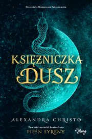 Ksiniczka dusz, Alexandra Christo