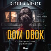 Dom obok, Klaudia Muniak