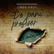 Do pani profesor z mioci, Linda Kage