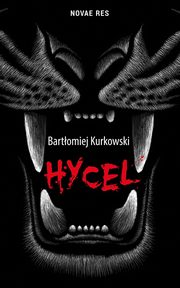 Hycel, Bartomiej Kurkowski