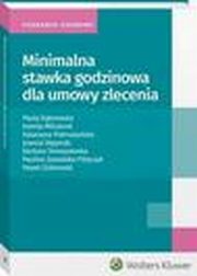 Minimalna stawka godzinowa dla umowy zlecenia, Barbara Tomaszewska, Paulina Zawadzka-Filipczyk, Katarzyna Pietruszyska, Joanna Stpniak, Paula Dbrowska, Kamila Milczarek, Pawe Zikowski