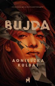 Bujda, Agnieszka Kulbat