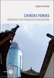 Chiski feniks, Bogdan Gralczyk