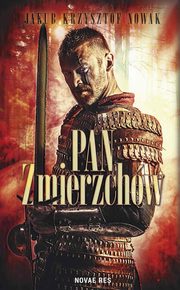 ksiazka tytu: Pan Zmierzchw autor: Jakub Krzysztof Nowak