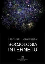 Socjologia internetu, Dariusz Jemielniak