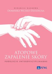 Atopowe zapalenie skry Podejcie interdyscyplinarne, 