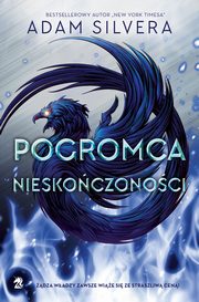 Pogromca nieskoczonoci, Adam Silvera