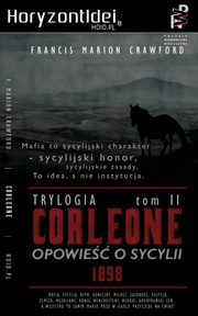 CORLEONE: Opowie o Sycylii. Tom II [1898], Francis Marion Crawford