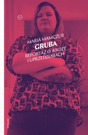 Gruba, Maria Mamczur