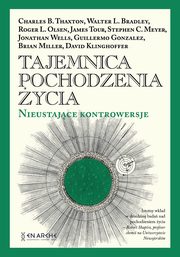Tajemnica pochodzenia ycia, Opracowanie zbiorowe