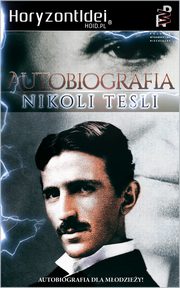 Autobiografia Nikoli Tesli Nikoli Tesli, Nikola Tesla