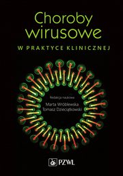 Choroby wirusowe w praktyce klinicznej, 
