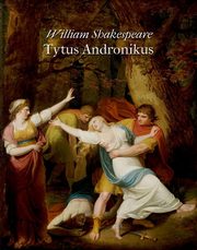 Tytus Andronikus, William Shakespeare