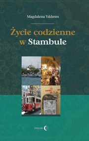 ycie codzienne w Stambule, Magdalena Yildirim