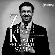 wiat elaznych szmat, Zygmunt Kauyski