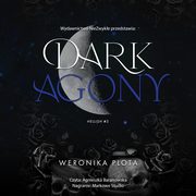 Dark Agony, Weronika Plota