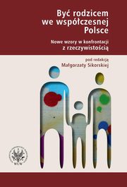 By rodzicem we wspczesnej Polsce, 